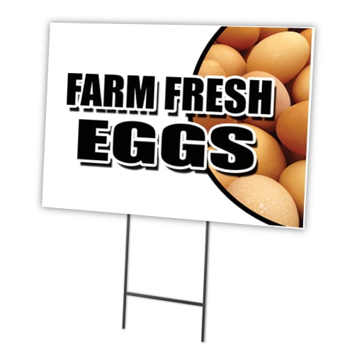 SignMission C-1216 Farm Fresh Eggs 12 x 16 in. Farm Fresh Eggs Yard Sign & Stake