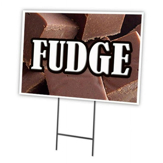 SignMission C-1216 Fudge 12 x 16 in. Yard Sign & Stake - Fudge