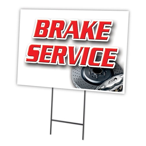 Brake Signage SignMission C-1824 Brake Service 18 x 24 in. Yard Sign & Stake - Brake ...