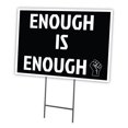 thumbnail image 1 of SignMission C-1824-DS-BLM5 18 x 24 in. Black Lives Matter Enough Is Enough Yard Sign & Stake, 1 of 1