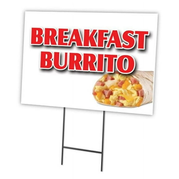 BREAKFAST BURRITO 18"x24" Yard Sign & Stake | Advertise Your Business | Stake Included Double Sided Image | Made in The USA