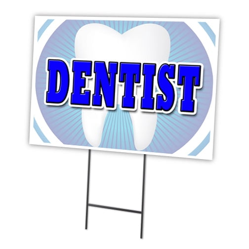 Dentside Sign SignMission C-1824-DS-Dentist 18 x 24 in. Dentist Yard Sign & Stake ...