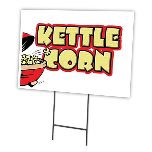 SignMission C-1824-DS-Kettle Corn 18 x 24 in. Yard Sign & Stake - Kettle Corn