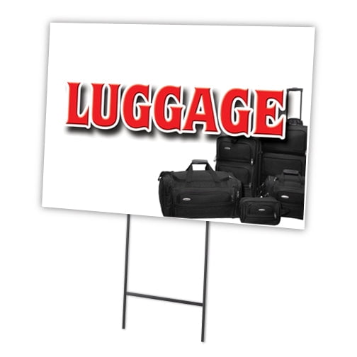 SignMission C-1824-DS-Luggage 18 x 24 in. Luggage Yard Sign & Stake