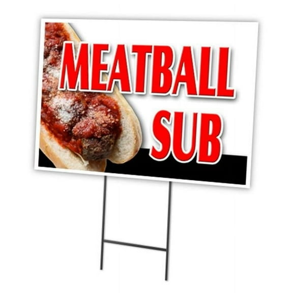 SignMission C-1824-DS-Meatball Sub 18 x 24 in. Meatball Sub Yard Sign & Stake