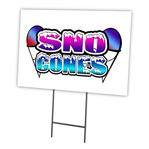 SignMission C-1824-DS-Sno Cones 18 x 24 in. Yard Sign & Stake - Sno Cones