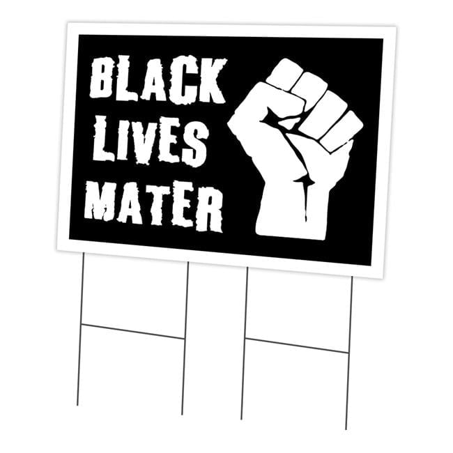 Black Lives Matter 24" x 36" Yard Sign & Stake |  Business, Municipality, Home & Colleagues | Made in The USA