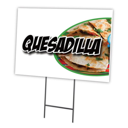 SignMission C-2436-DS-Quesadilla 24 x 36 in. Quesadilla Yard Sign & Stake