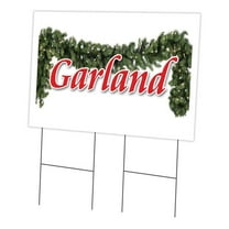 SignMission C-2436 Garland 24 x 36 in. Garland Yard Sign & Stake