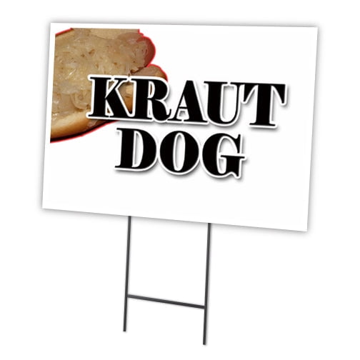 SignMission C-2436 Kraut Hot Dog 24 x 36 in. Yard Sign & Stake - Kraut Hot Dog