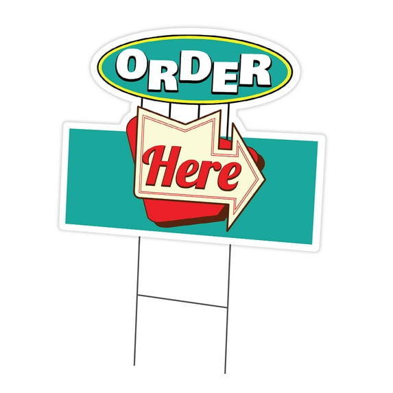 SignMission C-DC-1216-DS-Order Here19 12 x 16 in. Yard Sign & Stake - Order Here