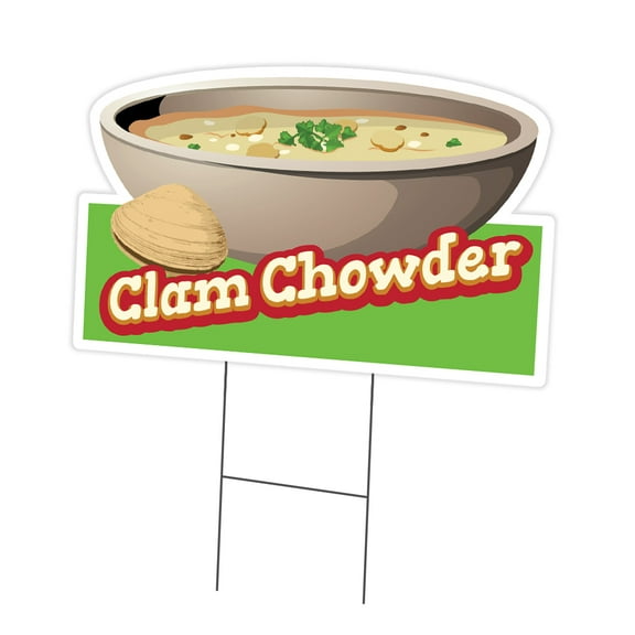 SignMission C-DC-1824-DS-Clam Chowder19 18 x 24 in. Yard Sign & Stake - Clam Chowder