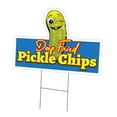 thumbnail image 1 of SignMission C-DC-1824-DS-Pickle Chips 219 18 x 24 in. Yard Sign & Stake - Pickle Chips 2, 1 of 3