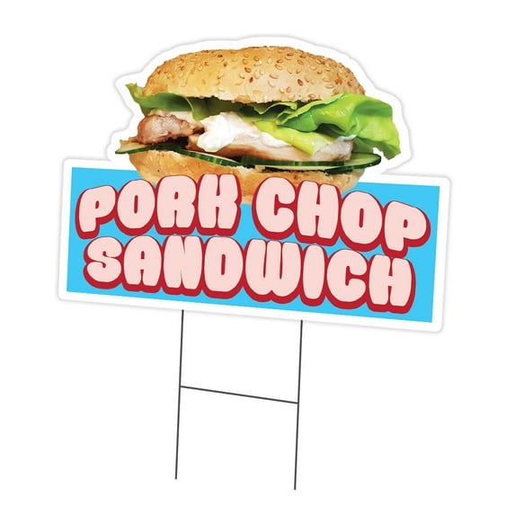 SignMission C-DC-1824-Pork Chop Sandwich19 18 x 24 in. Yard Sign & Stake - Pork Chop Sandwich