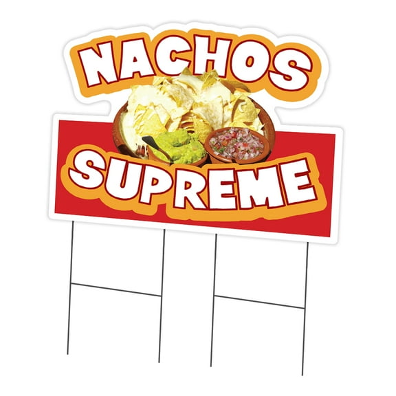 SignMission C-DC-2436-DS-Nachos Supreme19 24 x 36 in. Yard Sign & Stake - Nachos Supreme