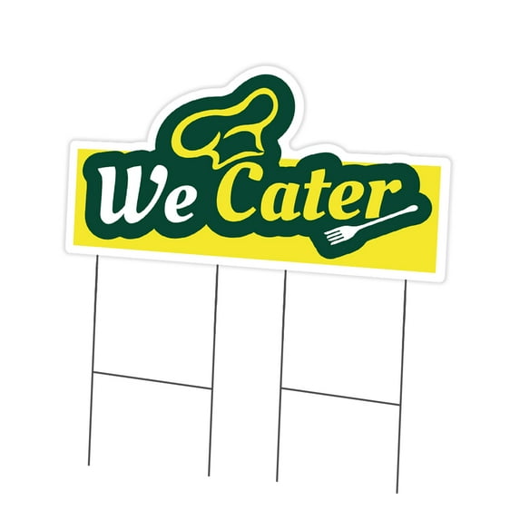 SignMission C-DC-2436-DS-We Cater19 24 x 36 in. Yard Sign & Stake - We Cater
