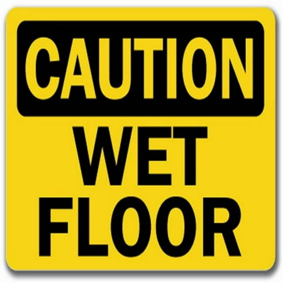 Caution Sign - Wet Floor - 10" x 14" OSHA Safety Sign