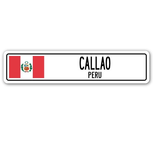 CALLAO PERU Street Sign Peruvian flag city country road wall gift