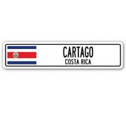 SignMission  Cartago, Costa Rica Street Sign - Costa Rican Tico Flag City Country Road Wal Gift
