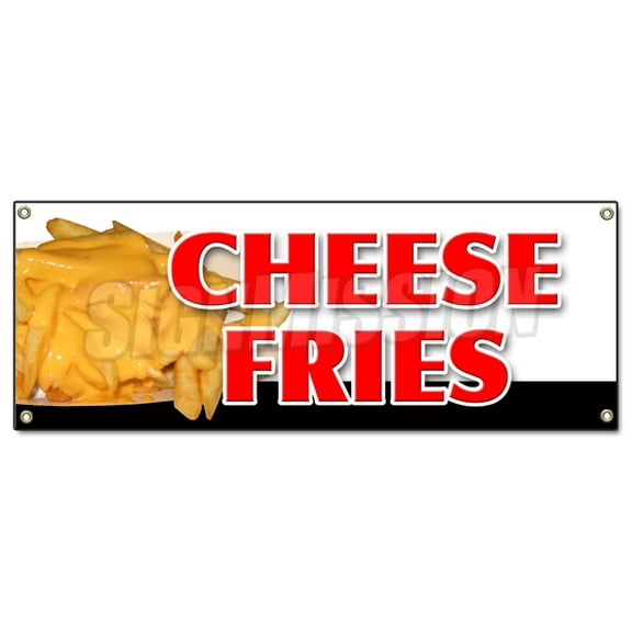 CHEESE FRIES BANNER SIGN french fries bacon cheddar cheese ranch melted monterey