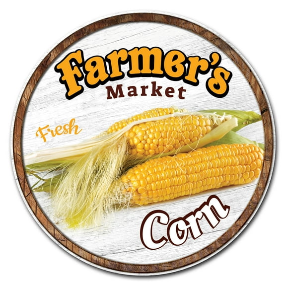 SignMission Circular Rigid Plastic Sign 12" Tall - Farmer's Market Corn | Plastic Sign |  Made in the USA