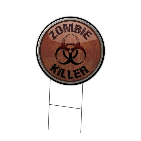 SignMission Corrugated Plastic Sign With Double Sided Image 16" Circular - Zombie Killer | Coroplast Yard Sign With Stake | Made in the USA
