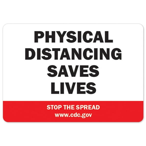 SignMission OS-NS-A-1014-25503 Covid-19 Notice Aluminum Sign - Physical Distancing Saves Lives