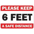 thumbnail image 1 of SignMission OS-NS-A-1218-25506 Covid-19 Notice Aluminum Sign - Please Keep 6 ft. A Safe Distance, 1 of 7