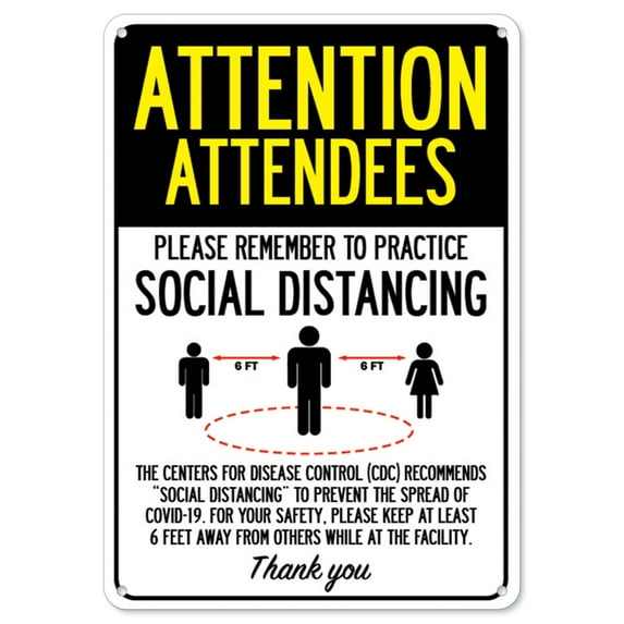 SignMission OS-NS-A-1014-25398 Covid-19 Notice Sign - Attention Attendees Practice Social Distancing