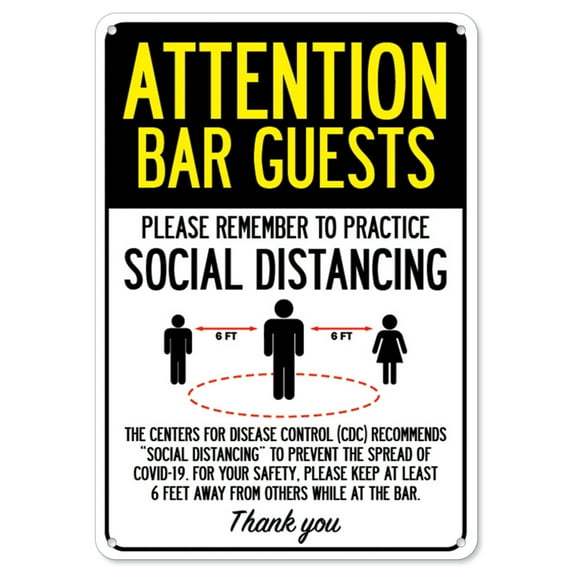 SignMission OS-NS-A-1218-25408 Covid-19 Notice Sign - Attention Bar Guests Practice Social Distancing