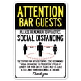 thumbnail image 1 of SignMission OS-NS-D-1014-25408 Covid-19 Notice Sign - Attention Bar Guests Practice Social Distancing, 1 of 4
