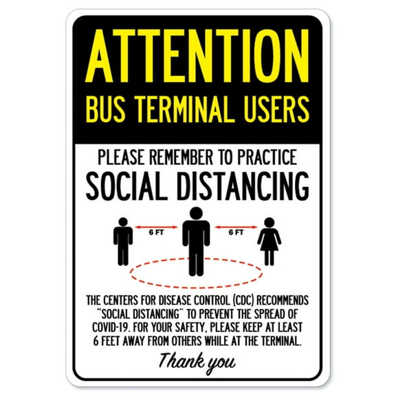 SignMission OS-NS-D-1218-25380 Covid-19 Notice Sign - Attention Bus Terminal Users Practice Social Distancing