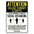thumbnail image 1 of SignMission OS-NS-D-1218-25392 Covid-19 Notice Sign - Attention College Students & Guests Practice Social Distancing, 1 of 4