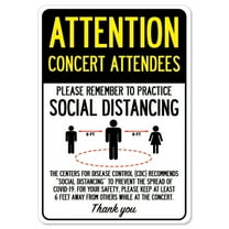 SignMission OS-NS-D-1824-25377 Covid-19 Notice Sign - Attention Concert Attendees Practice Social Distancing