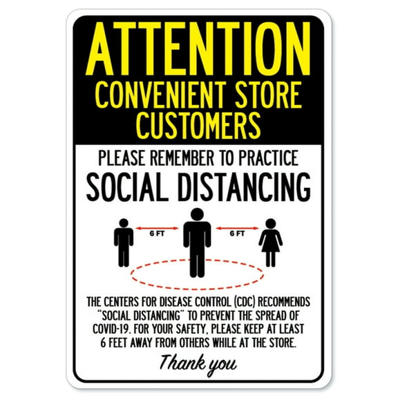 SignMission OS-NS-D-1824-25359 Covid-19 Notice Sign - Attention Convenient Store Customers Practice Social Distancing