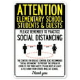 thumbnail image 1 of SignMission OS-NS-P-1218-25389 Covid-19 Notice Sign - Attention Elementary School Students & Guests Practice Social Distancing, 1 of 5
