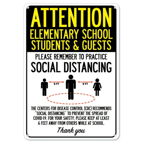 SignMission OS-NS-P-1218-25389 Covid-19 Notice Sign - Attention Elementary School Students & Guests Practice Social Distancing