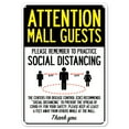 thumbnail image 1 of SignMission OS-NS-P-1014-25407 Covid-19 Notice Sign - Attention Mall Guests Practice Social Distancing, 1 of 7