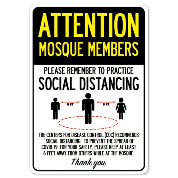 SignMission OS-NS-RD-1218-25385 Covid-19 Notice Sign - Attention Mosque Members Practice Social Distancing