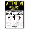 thumbnail image 1 of SignMission OS-NS-D-1218-25405 Covid-19 Notice Sign - Attention Office Staff & Guests Practice Social Distancing, 1 of 4