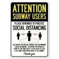thumbnail image 1 of SignMission OS-NS-RD-710-25381 Covid-19 Notice Sign - Attention Subway Users Practice Social Distancing, 1 of 5