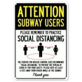 thumbnail image 1 of SignMission OS-NS-A-1014-25381 Covid-19 Notice Sign - Attention Subway Users Practice Social Distancing, 1 of 7