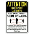 thumbnail image 1 of SignMission OS-NS-D-1014-25368 Covid-19 Notice Sign - Attention Tattoo Shop Customers Practice Social Distancing, 1 of 4