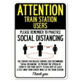 thumbnail image 1 of SignMission OS-NS-D-1824-25382 Covid-19 Notice Sign - Attention Train Station Users Practice Social Distancing, 1 of 4