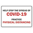 thumbnail image 1 of SignMission OS-NS-RD-1014-25545 Covid-19 Notice Sign - Help Stop the Spread of Covid-19 Practice Physical Distancing, 1 of 4
