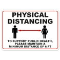 thumbnail image 1 of SignMission OS-NS-RD-1824-25505 Covid-19 Notice Sign - Physical Distancing to Support Public Health 6 ft., 1 of 4