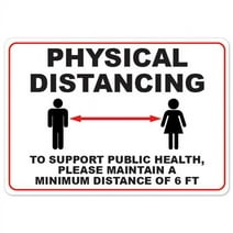 SignMission  Covid-19 Notice Sign - Physical Distancing to Support Public Health 6 ft.