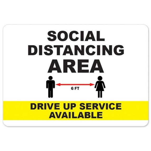 SignMission OS-NS-D-35--10PK25516 Covid-19 Notice Sign - Social Distancing Area Drive Up Space Available