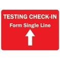 thumbnail image 1 of SignMission OS-NS-A-1218-25465 Covid-19 Notice Sign - Testing Check-in Form Single Line, 1 of 7