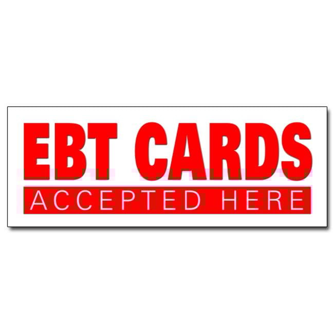 SignMission D-12 Ebt Cards 12 in. EBT Cards Decal Sticker